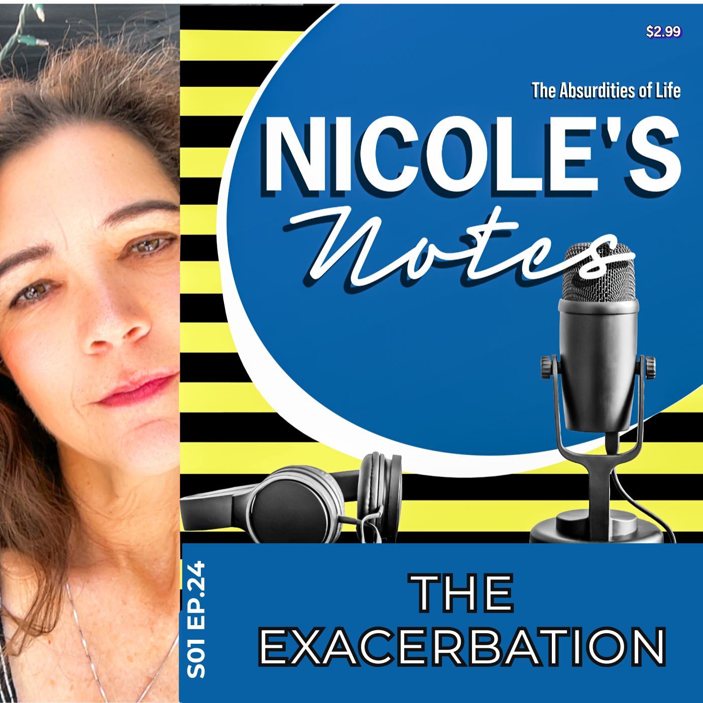 The Exacerbation